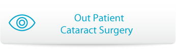 Out Patient Cataract Surgery